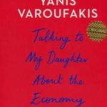 TALKING TO MY DAUGHTER ABOUT THE ECONOMY: حرف هایی با دخترم درباره اقتصاد (زبان اصلی، انگلیسی)