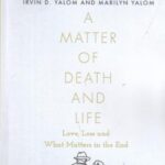a matter of death and life: یک موضوع مرگ و زندگی
