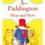 Paddington Here And Now - پدینگتون اینجا و اکنون