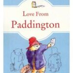 Love From Paddington | از پدینگتون با عشق
