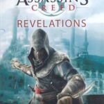 Assassins Creed: Revelations اسیسنز کرید افشاگری ها