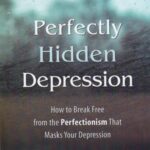 Perfectly hidden depression افسردگی نهفته