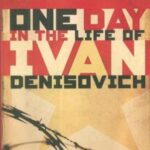ONE DAY IN THE LIFE OF IVAN DENISOVICH: یک روز از زندگی ایوان دنیسوویچ (زبان اصلی، انگلیسی)