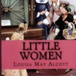 LITTLE WOMEN: زنان کوچک (زبان اصلی، انگلیسی)
