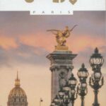 رویای سفر: پاریس، همراه با نقشه (کتاب های راهنمای...