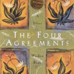 The four agreements: چهار میثاق