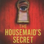 THE HOUSEMAID'S SECRET: راز خدمتکار (زبان اصلی،...