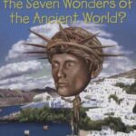 ?WHERE WERE THE SEVEN WONDERS OF THE ANCIENT...