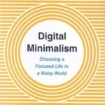 Digital minimalism: مینی مالیسم دیجیتال