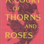 A Court of thorns and roses 1 درباری از خار و زر