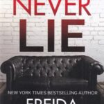 NEVER LIE: هیچ وقت دروغ نگو