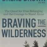 Braving the wildeness شجاعت در برهوت