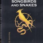 the ballad of singbirds and snakes: تصنیف مرغان آوازه خوان و مارها